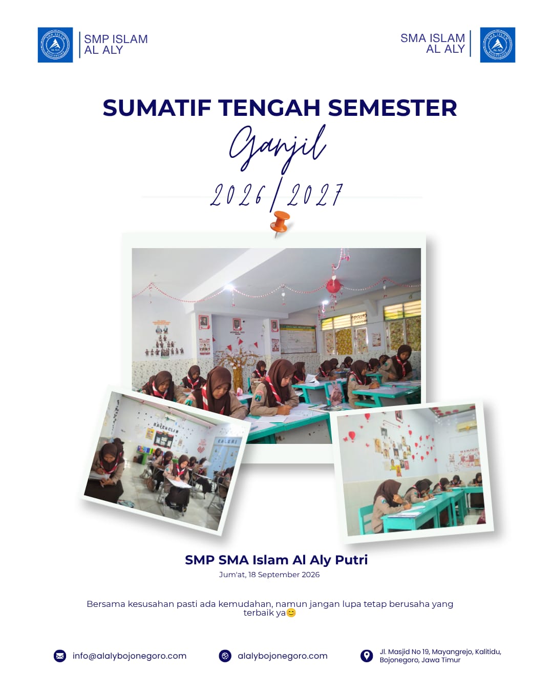 Menanamkan Kejujuran dan Ketekunan: Pelaksanaan Sumatif Tengah Semester Ganjil 2026/2027 di SMP dan SMA Islam Al Aly | Pesantren Modern Al Aly