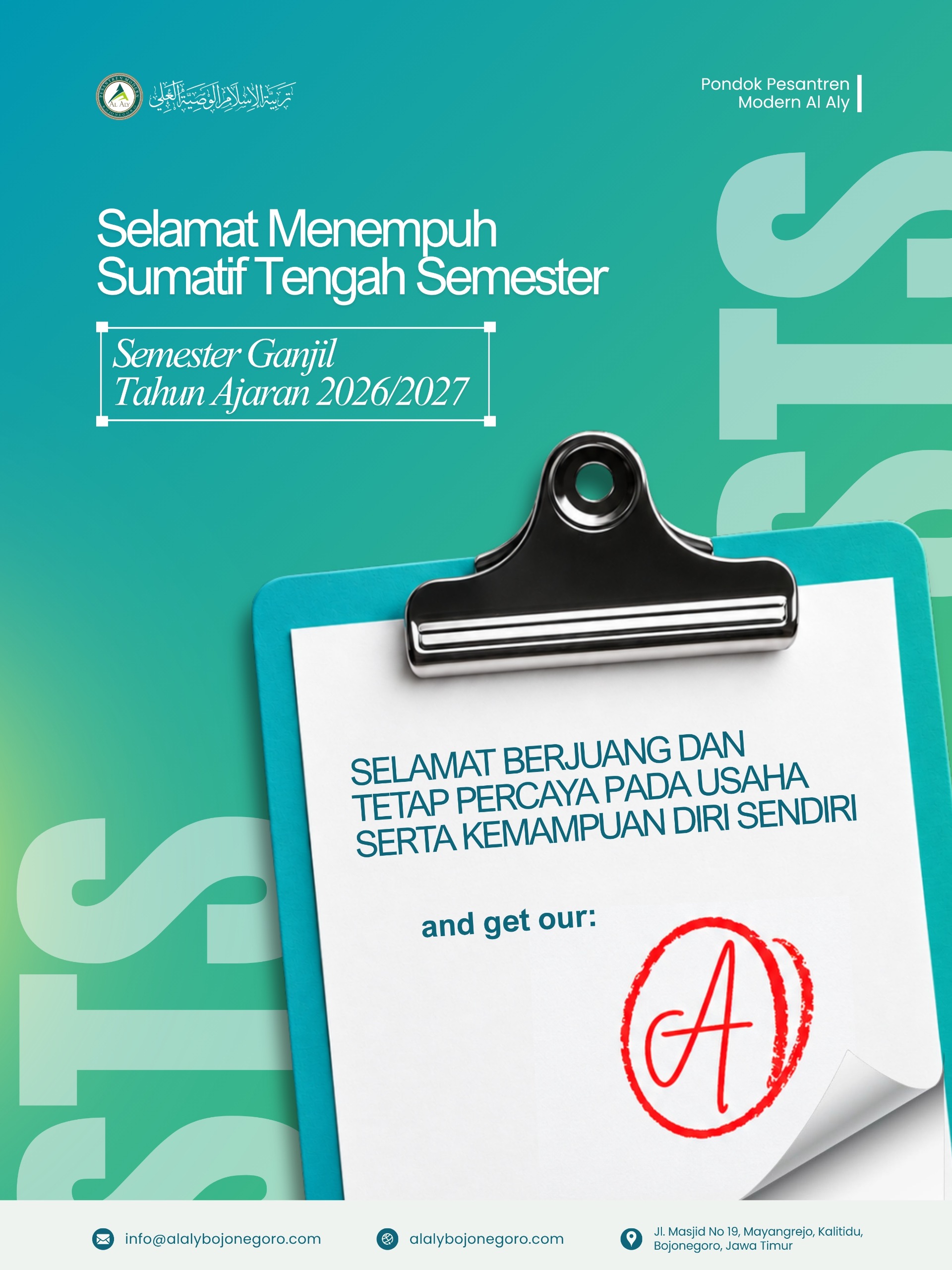 Selamat Menepuh Sumatif Tengah Semester - PERINGATAN | Pesantren Modern Al Aly